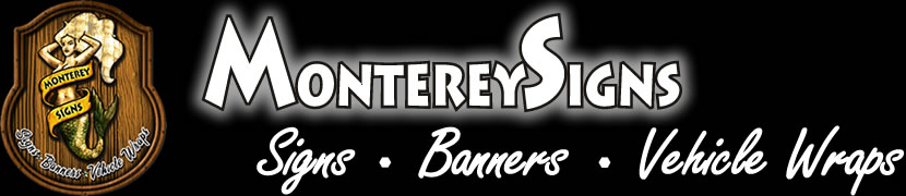 Monterey Signs